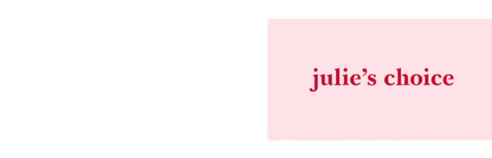 Julie's Choice
